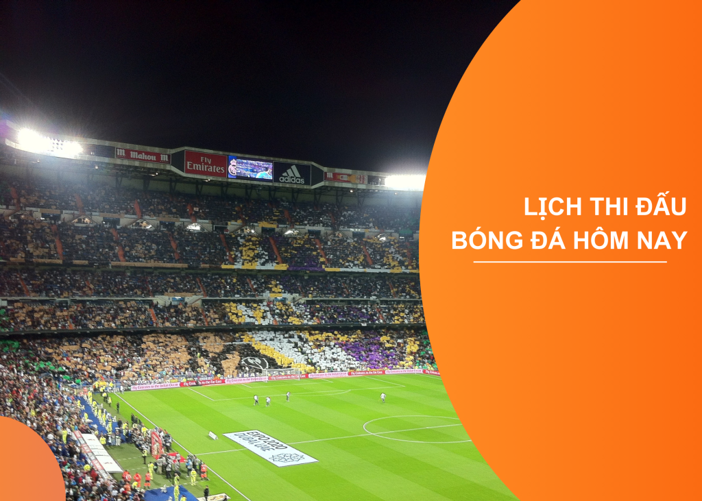 Lịch Thi Đấu Bóng Đá Hôm Nay 21/03/2024