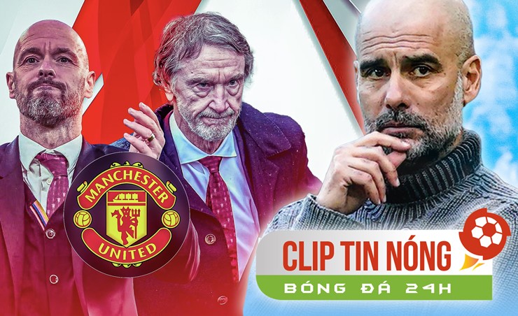 MU sắp có sếp chuyển nhượng mới, Man City bất ngờ tìm người thay Guardiola (Clip tin nóng Bóng đá 247)