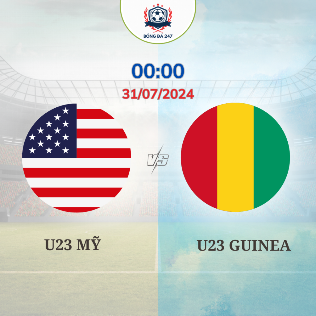 Nhận định bóng đá U23 Mỹ vs U23 Guinea 00h00 ngày 31/07