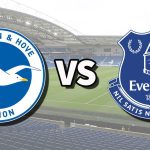 Nhận định bóng đá Everton vs Brighton 21h00 ngày 17/08