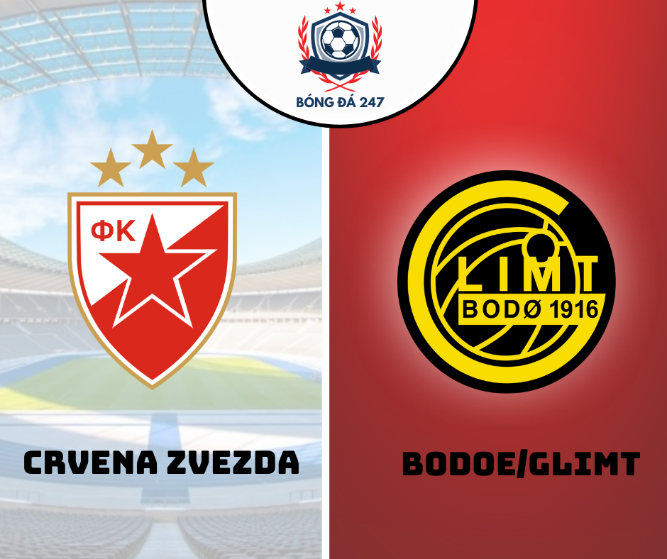 Nhận định Crvena Zvezda vs Bodo Glimt 2h00 ngày 29/8 (Champions League 2024/25)