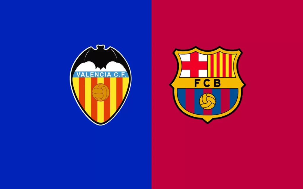 Nhận định bóng đá Valencia vs Barcelona 02h30 ngày 18/08