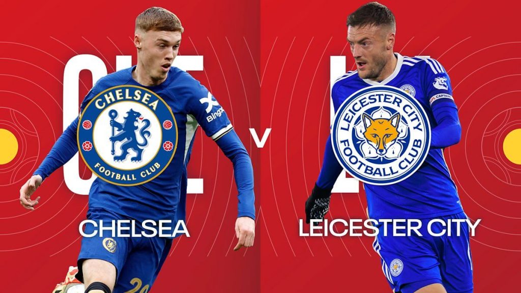 Nhận định bóng đá Leicester City vs Chelsea 19h30 ngày 23/11 Premier League 2024/25