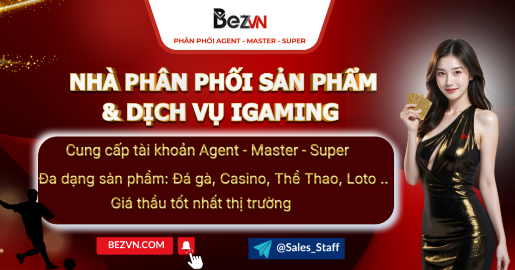 bezvn - nhà phân phối agent - master - super