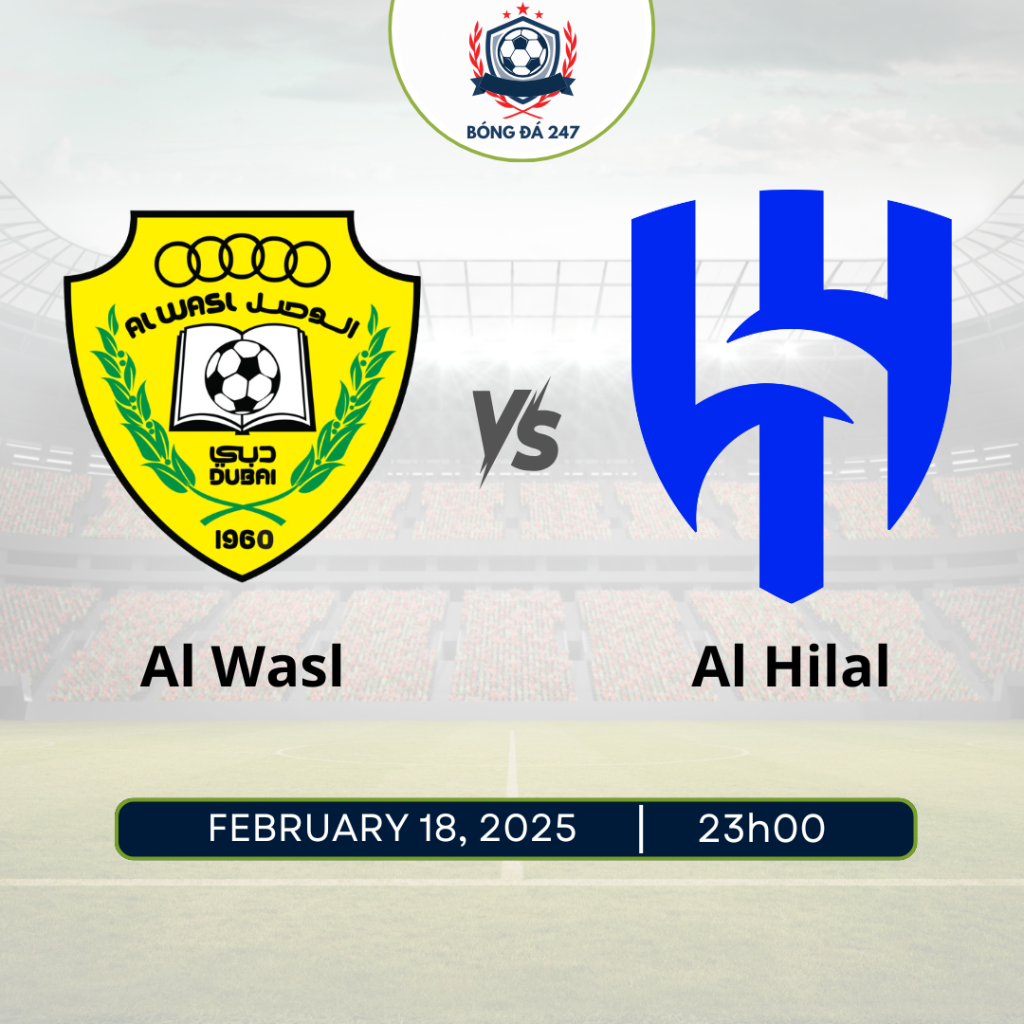Nhận định Al Wasl vs Al Hilal 23h00 ngày 18/2, vòng 8 AFC Champions League