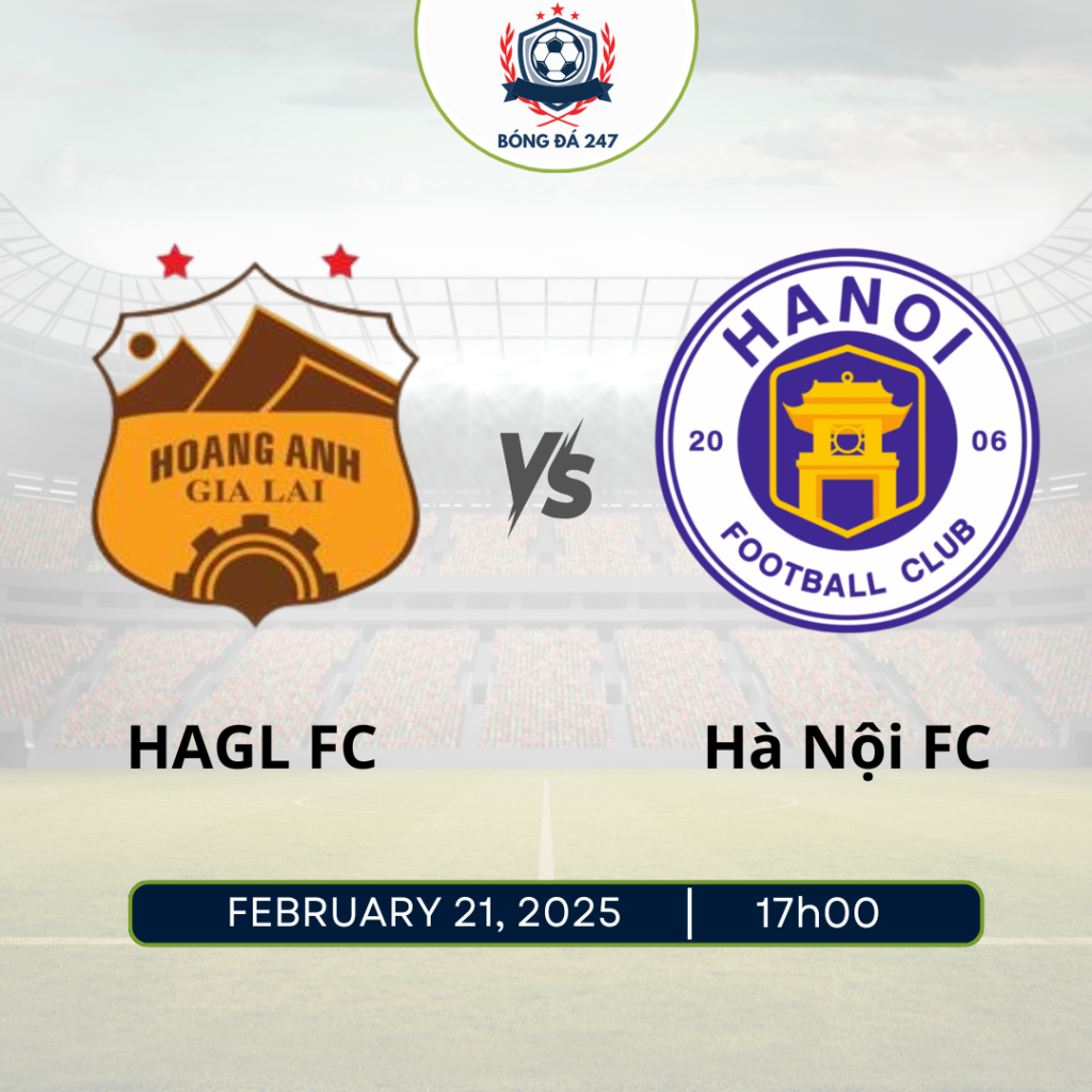 Nhận định bóng đá HAGL vs Hà Nội 17h00 ngày 21/2 V.League 2024/25