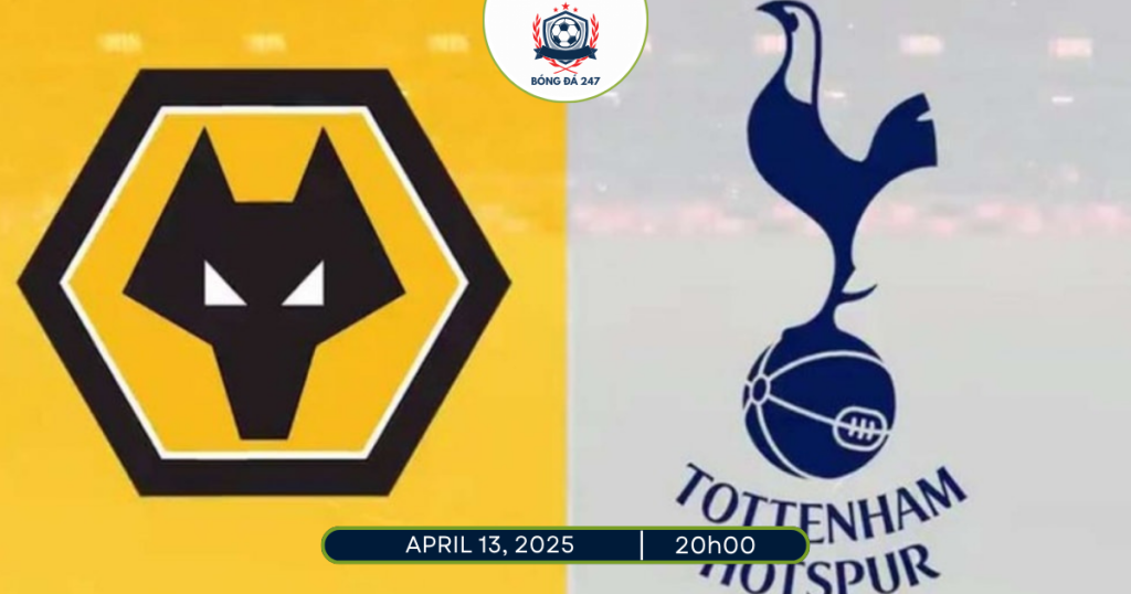Nhận định Wolves vs Tottenham 20h00 ngày 13/4 Premier League 2024/25