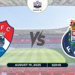 Nhận định Gil Vicente vs Porto, 02h15 ngày 19/08/2025