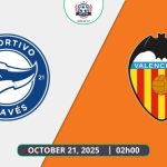 Nhận định Alaves vs Valencia, 02h00 ngày 21/10 - Vòng 9 La Liga