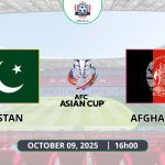 Nhận định Pakistan vs Afghanistan, 16h00 ngày 09/10 - Vòng loại Asian Cup 2027