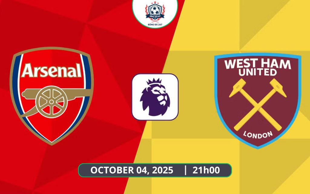 Nhận định Arsenal vs West Ham, 21h00 ngày 04/10 - Premier League
