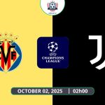 Nhận định Villarreal vs Juventus, 02h00 ngày 02/10 - UEFA Champions League