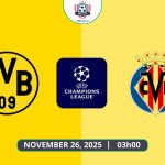 Nhận định Dortmund vs Villarreal, 03h00 ngày 26/11 - UEFA Champions League