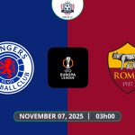 Nhận định Rangers vs AS Roma, 03h00 ngày 07/11 - UEFA Europa League