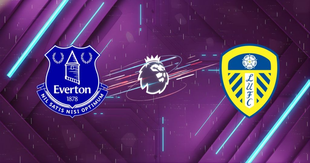 Nhận định Everton vs Leeds 03:00 ngày 27/01: Goodison Park Mở Hội!