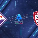 Nhận định Fiorentina vs Cagliari (00:00, 25/01): Sức mạnh hủy diệt tại Artemio Franchi