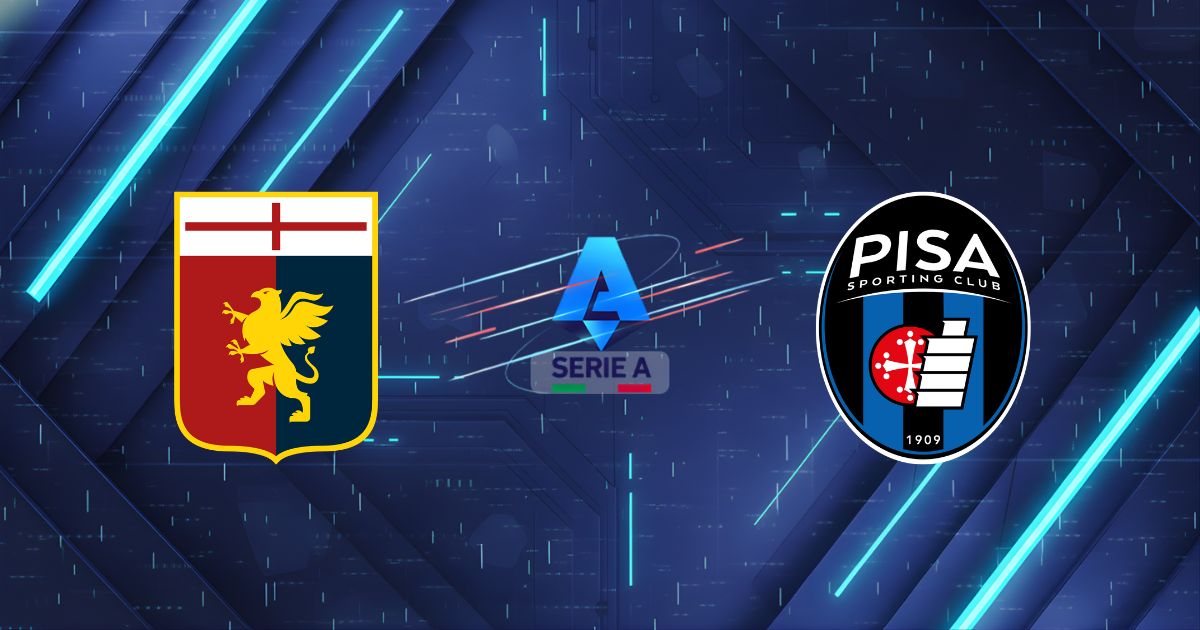 Nhận định Genoa vs Pisa, 21:00 ngày 03/01: Chủ nhà thị uy, khách gặp khó?