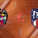 Nhận định Levante vs Atletico Madrid, 00h30 ngày 01/02: Đẳng cấp "Bầy nệm"