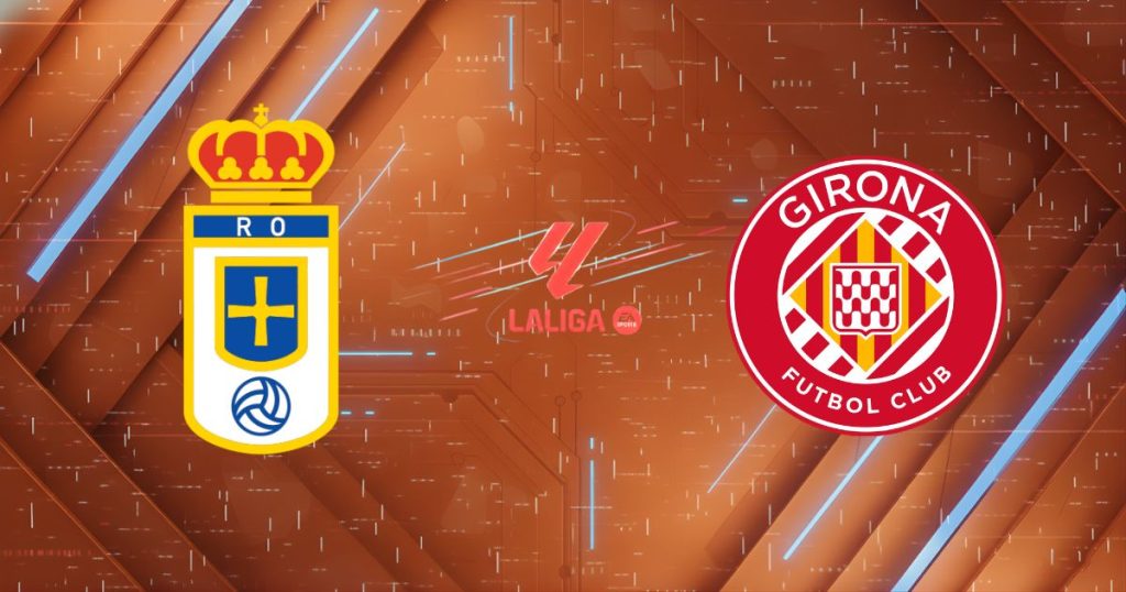 Nhận định Oviedo vs Girona, 20:00 ngày 31/01/2026: Chủ nhà vùng lên