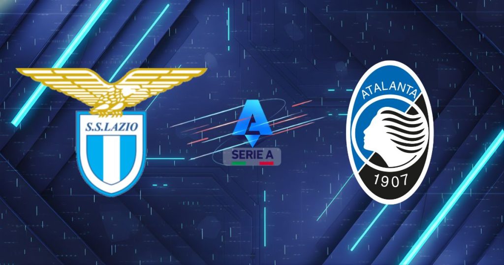 Nhận định Lazio vs Atalanta (00:00 15/02): Rực lửa Olimpico - "Nữ thần" thị uy?