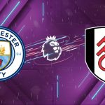 Nhận định Man City vs Fulham (02h45 ngày 12/2): "Máy nghiền" Etihad và con mồi quen thuộc
