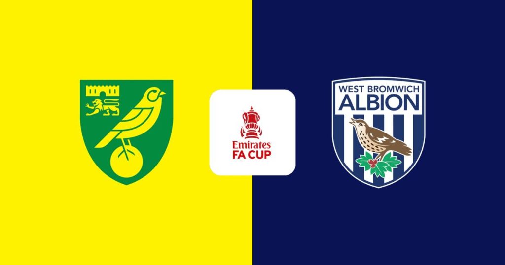 Nhận định Norwich vs West Brom (22:00 ngày 14/02): Canaries Bay Cao Tại Cúp FA