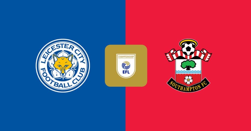 Nhận định Southampton vs Leicester (22h00 ngày 14/02): Valentine Rực Lửa Tại St Mary's