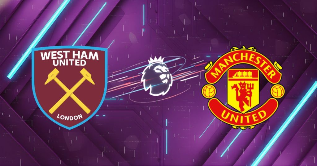 Nhận định West Ham vs Man Utd (03h00 ngày 12/02): Cạm bẫy tại London Stadium