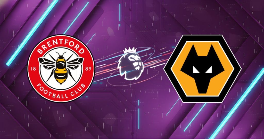 Nhận định bóng đá Brentford vs Wolves (03:00 17/03/2026): Bầy Ong thị uy, Kịch bản điên rồ