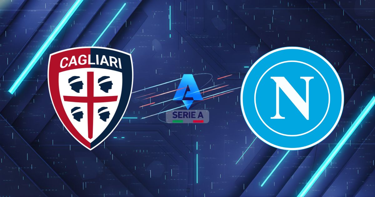 Nhận định, soi kèo Cagliari vs Napoli (00:30 21/03/2026): Hủy diệt nhà ĐKVĐ!