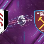 Nhận định Fulham vs West Ham, 02:30 ngày 05/03: Búa tạ gãy cánh