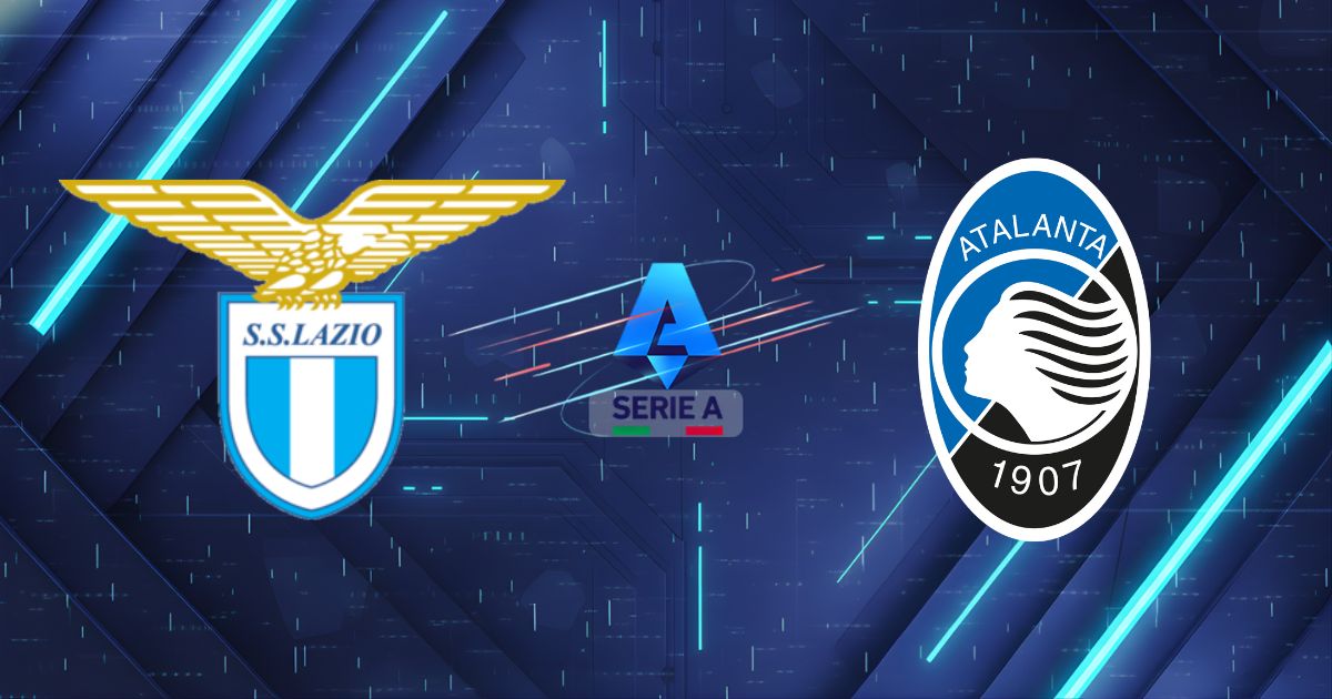 Nhận định bóng đá Lazio vs Atalanta, 03h00 ngày 05/03: Bản lĩnh "Nữ thần"