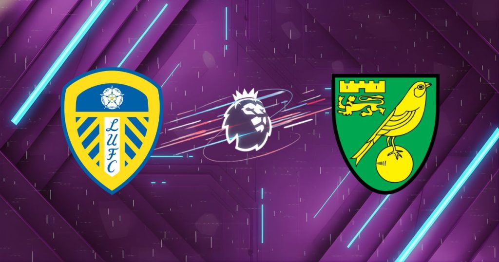 Nhận định Leeds vs Norwich (23:30, 08/03): Pháo đài Elland Road vẫy gọi