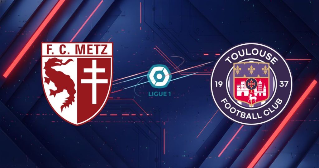 Nhận định Metz vs Toulouse, 23h15 ngày 15/03: Pháo đài Saint-Symphorien mở hội