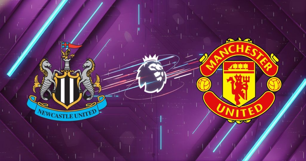 Nhận định Newcastle vs Man United, 03:15 ngày 05/03/2026: Quỷ Đỏ rực lửa