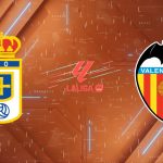 Nhận định Oviedo vs Valencia, 00h30 ngày 15/03: Pháo đài Carlos Tartiere