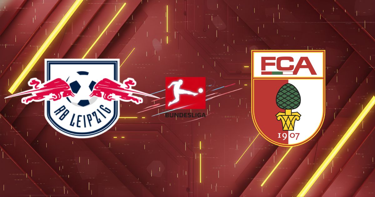 Nhận định RB Leipzig vs Augsburg (21h30 ngày 7/3): "Bò đỏ" tìm lại uy phong