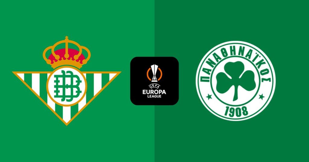 Nhận định Real Betis vs Panathinaikos (03h00 ngày 20/03): Sức mạnh pháo đài La Cartuja
