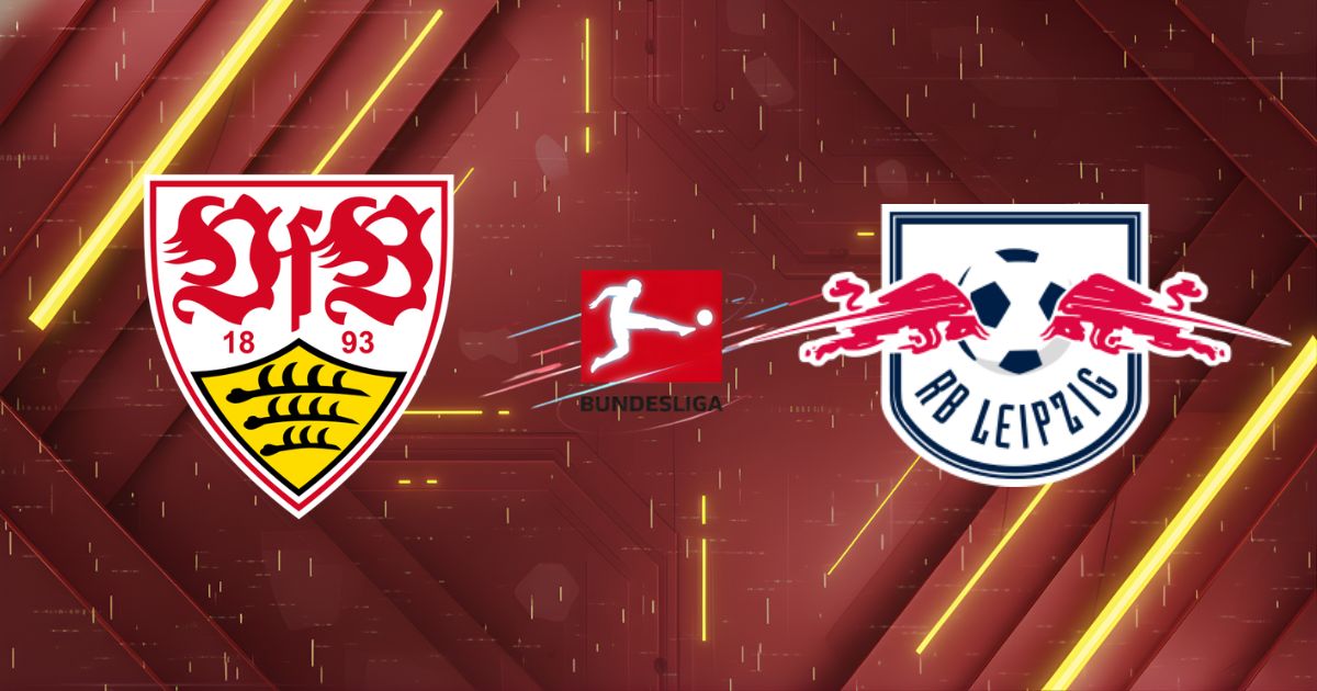 Nhận định VfB Stuttgart vs RB Leipzig (01h30 ngày 16/03): Đại chiến Top 4, Bò đỏ húc đổ Thiên nga?