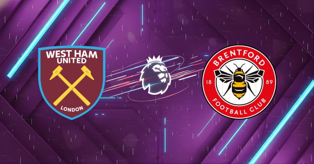 Nhận định West Ham vs Brentford, 02:30 ngày 10/03: Búa Tạ Phục Hận