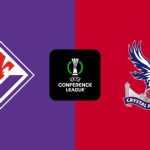 Nhận định Crystal Palace vs Fiorentina (02:00, 10/04): Sức mạnh Premier League