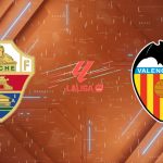 Nhận định Elche vs Valencia (21h15 ngày 11/04/2026): Pháo đài Martinez Valero