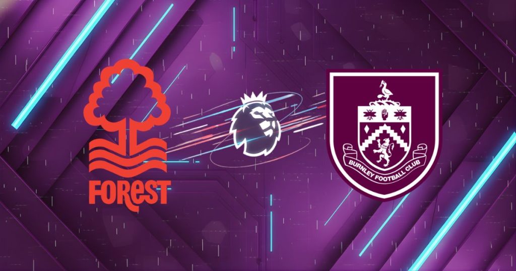 Nhận định Nottingham Forest vs Burnley, 20:00 ngày 19/04/2026: Cú đấm thép tại City Ground