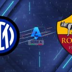 Nhận định bóng đá Inter vs AS Roma, 01:45 ngày 06/04: Đẳng cấp nhà vua