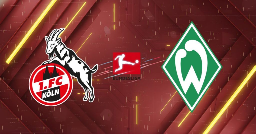 Nhận định 1. FC Köln vs Werder Bremen: Sức mạnh "Linh vật", đè bẹp Nhạc công!