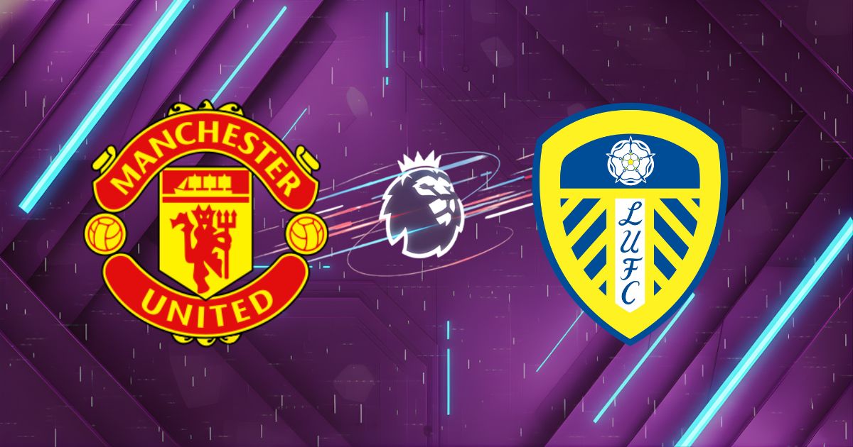 Nhận định Manchester United vs Leeds (02:00 ngày 14/04): Lời nguyền Old Trafford