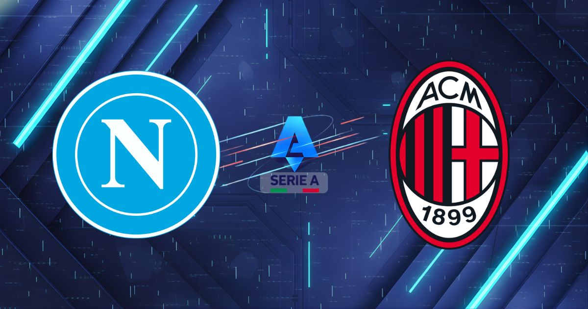 Nhận định bóng đá Napoli vs Milan, 01h45 ngày 07/04/2026: Vùi dập Rossoneri tại Maradona