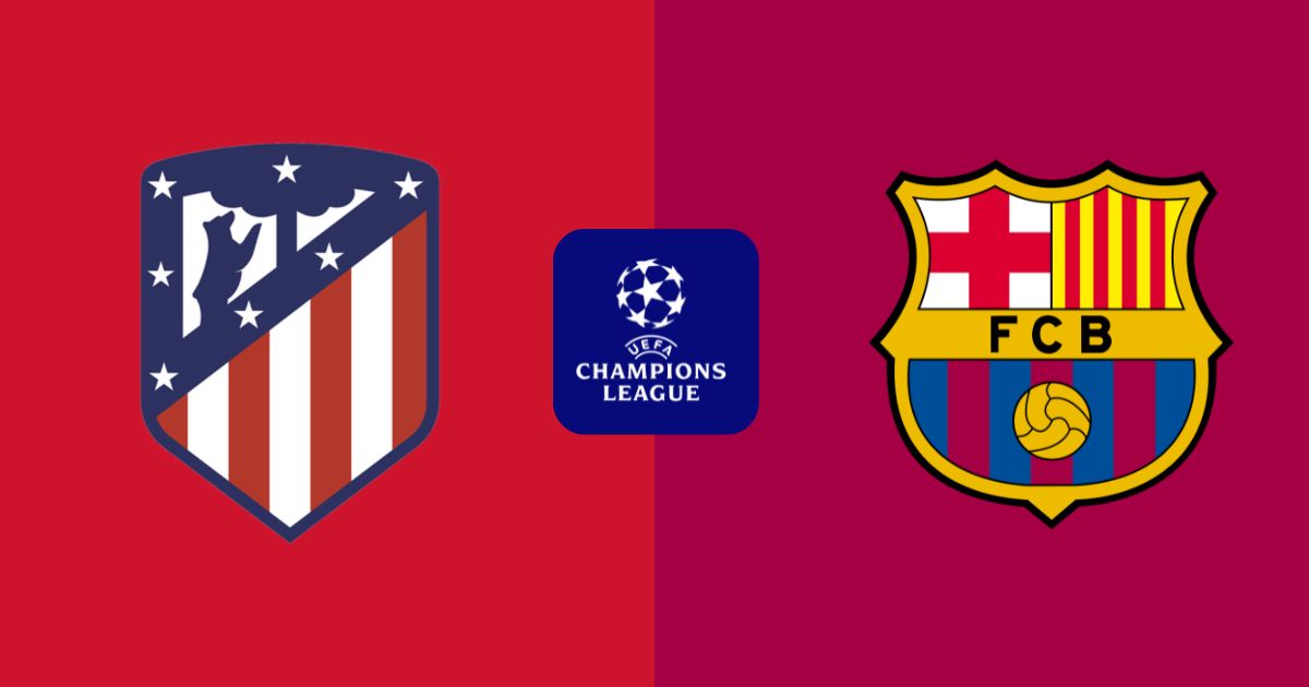 Nhận định Atletico Madrid vs Barcelona (02:00 15/04/2026): Bản lĩnh xưng vương, Tấm vé bán kết gọi tên Simeone