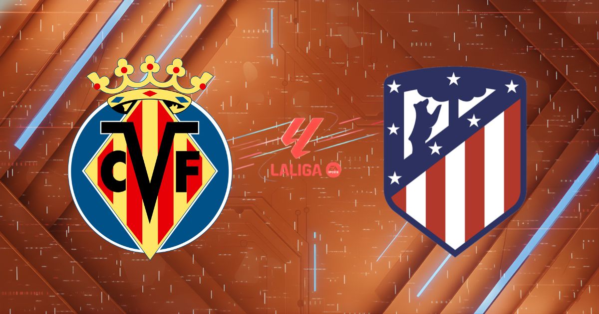 Nhận định Villarreal vs Atletico Madrid (02h00 ngày 25/5): Đại chiến Top 3 và Vũ điệu cuối của Griezmann