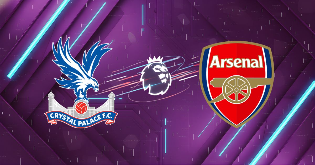 Nhận định Crystal Palace vs Arsenal (22h00 24/05/2026): Lên Đỉnh Ngoại Hạng, Tâm Linh Lên Tiếng